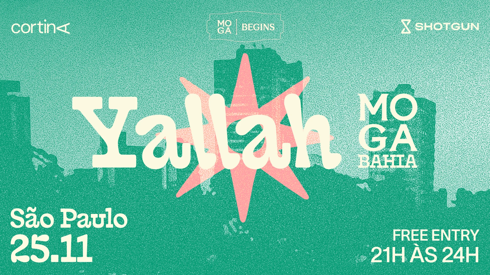 Yallah / Moga Begins (Cortina Bar Sp)