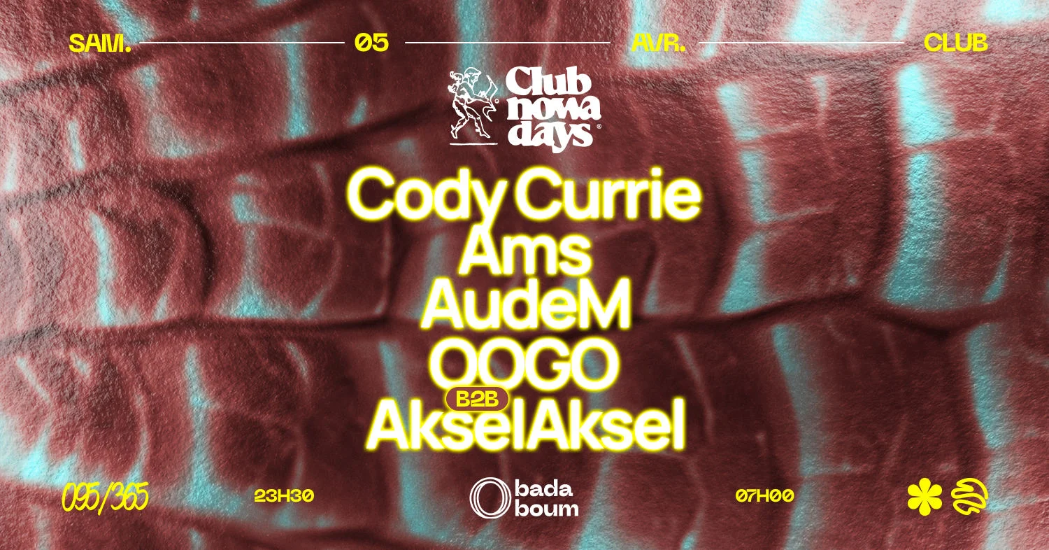 Club — Nowadays Curator : Cody Currie (+) Ams & More