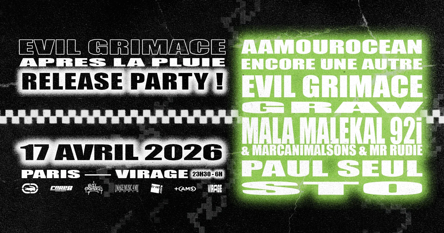 Evil Grimace 'après La Pluie' Release Party