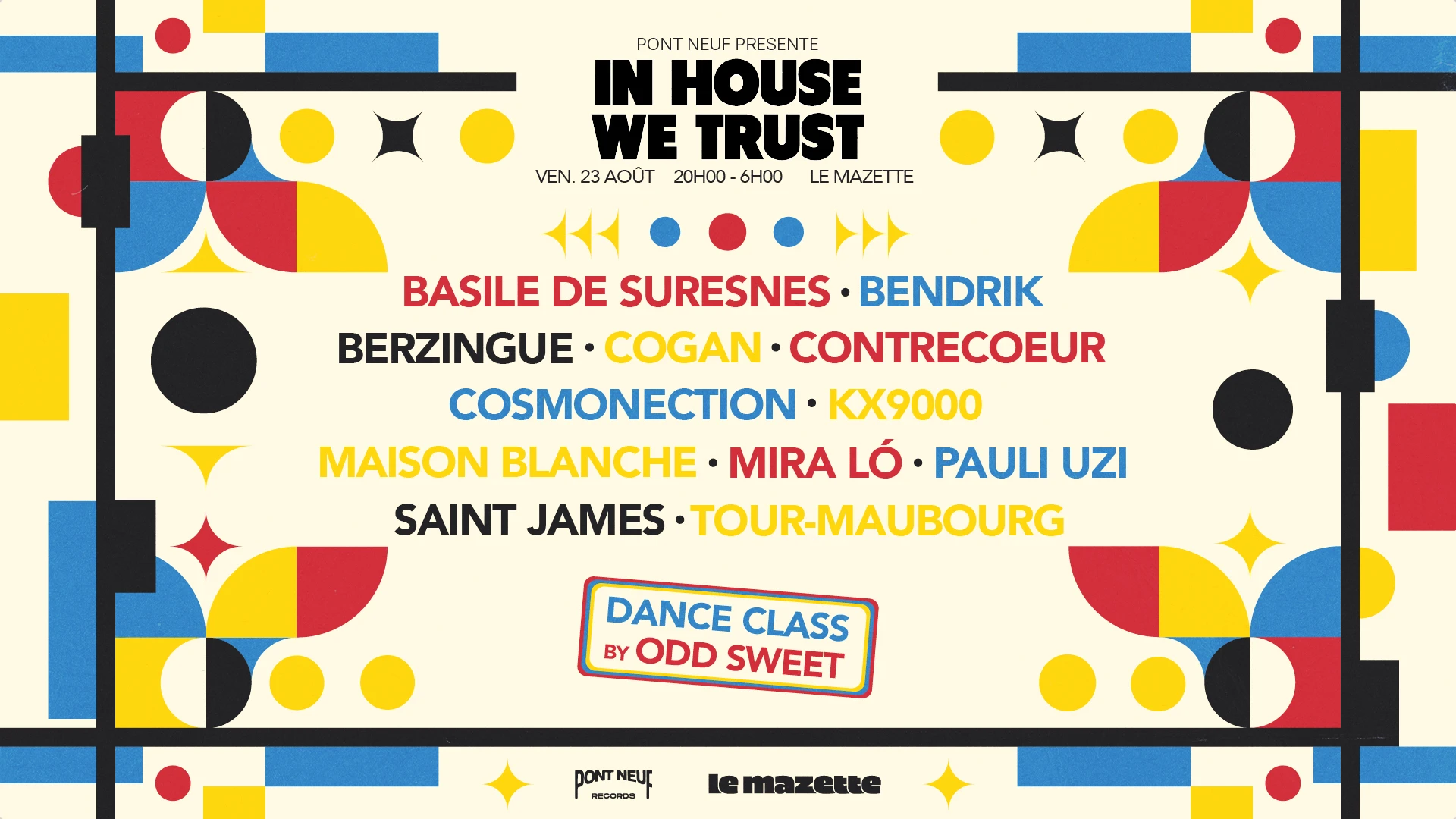 Pont Neuf • In House We Trust — Summer Edition