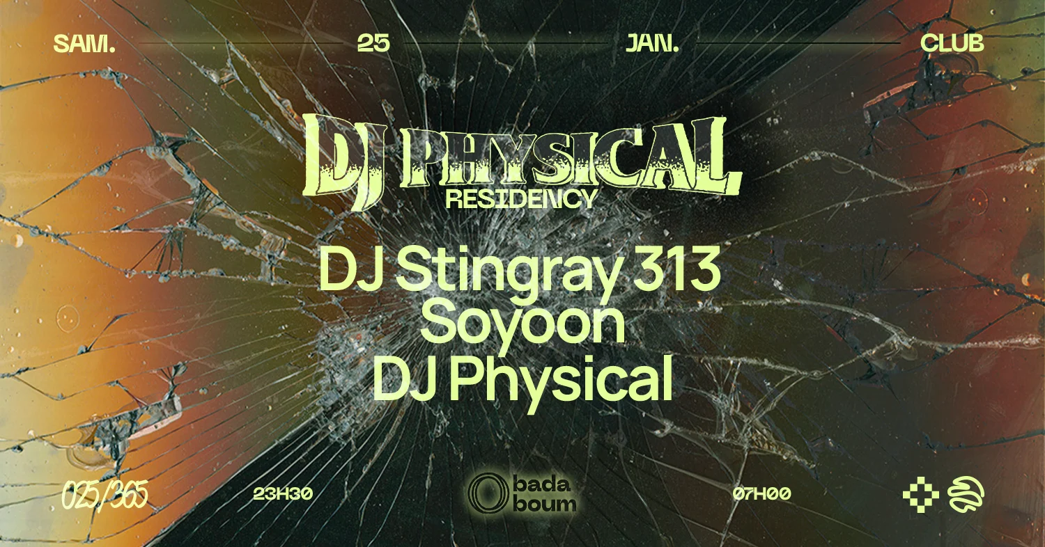 Dj Physical Residency : Dj Stingray 313 (+) Soyoon