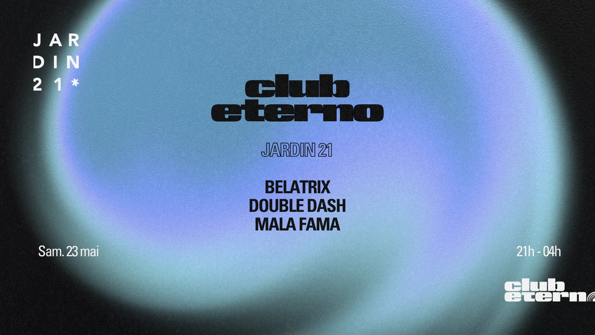 Club Eterno X Jardin21 ~ Open Air