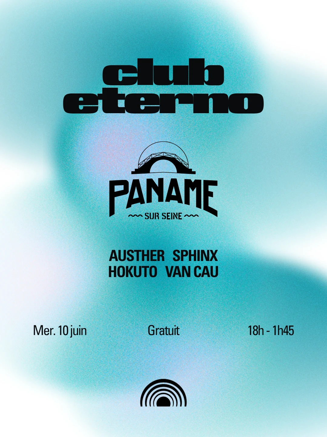 Club Eterno X Paname Sur Seine ~ Open Air