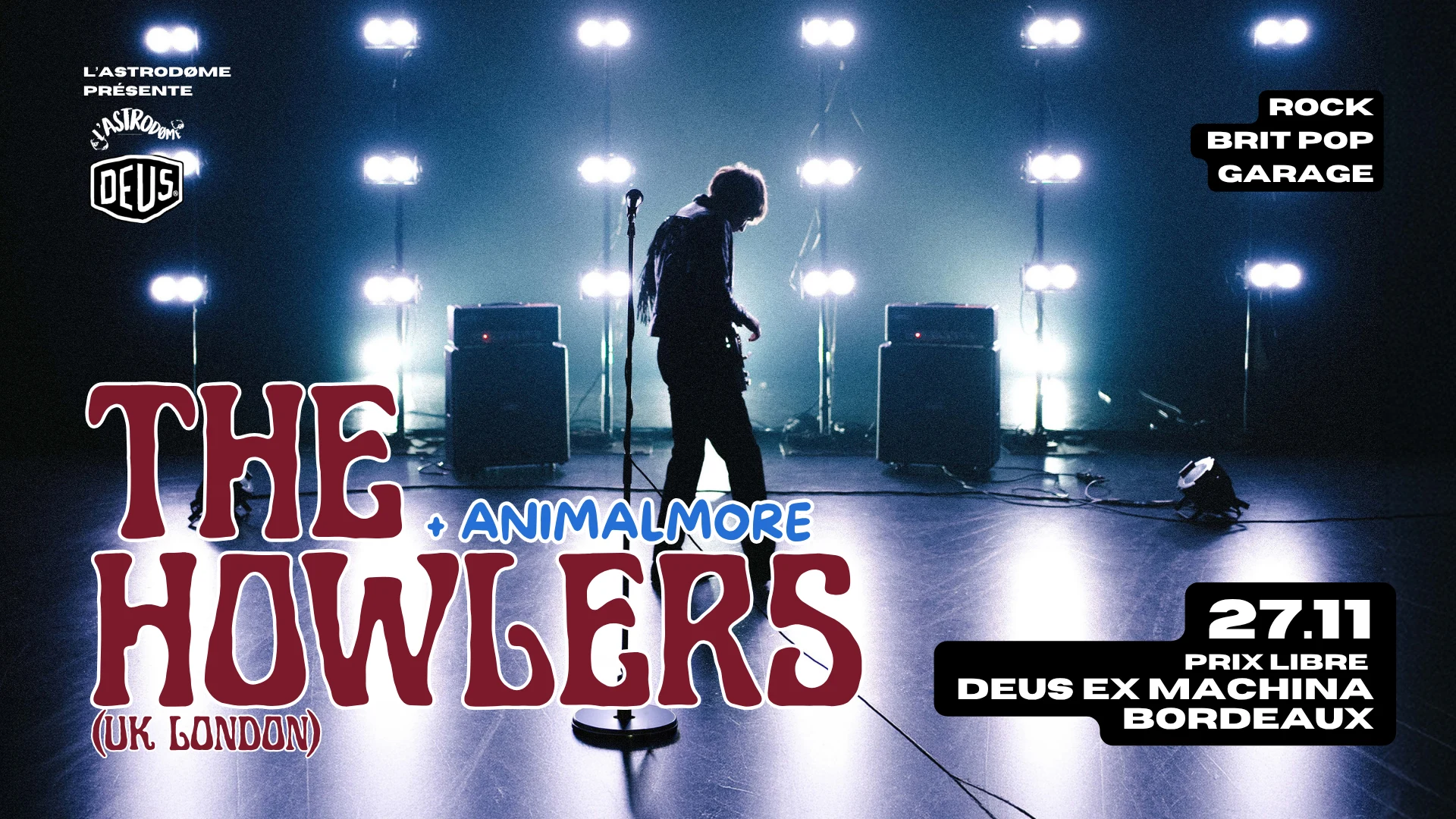 The Howlers + Animalmore - Deus Ex Machina Bordeaux