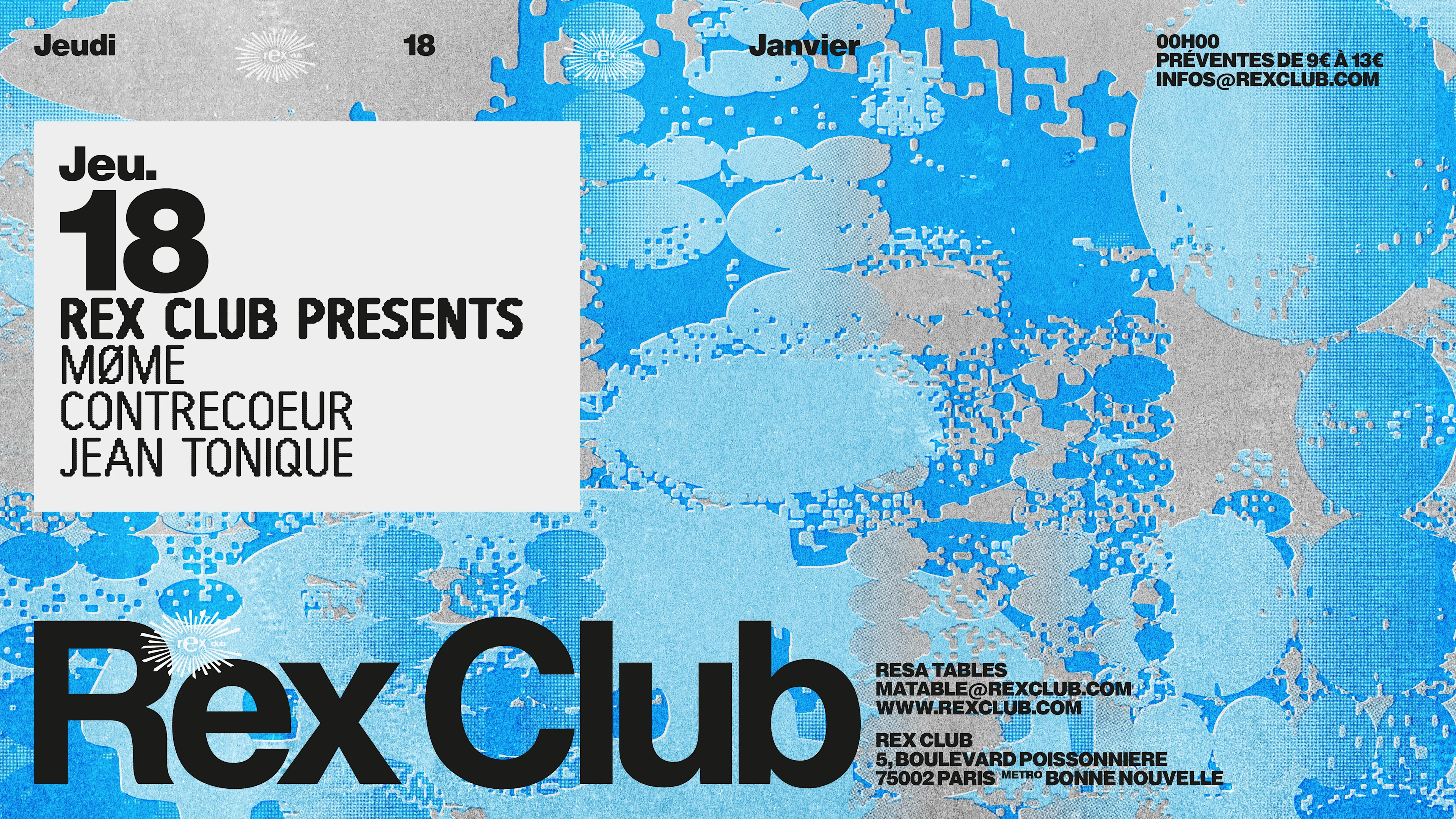 Rex Club Presents: Møme, Contrecoeur, Jean Tonique