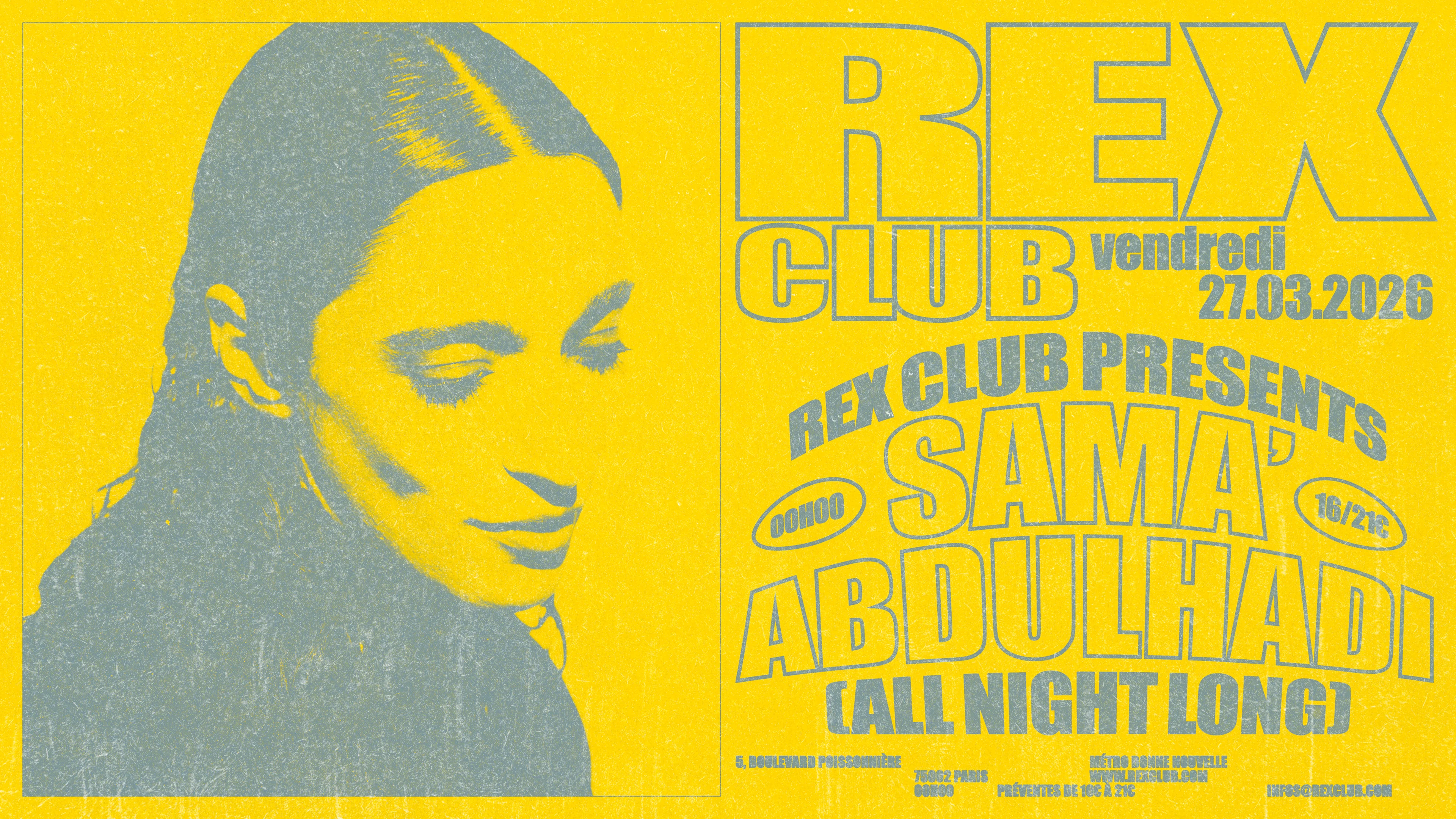 Rex Club Presents: Sama' Abdulhadi