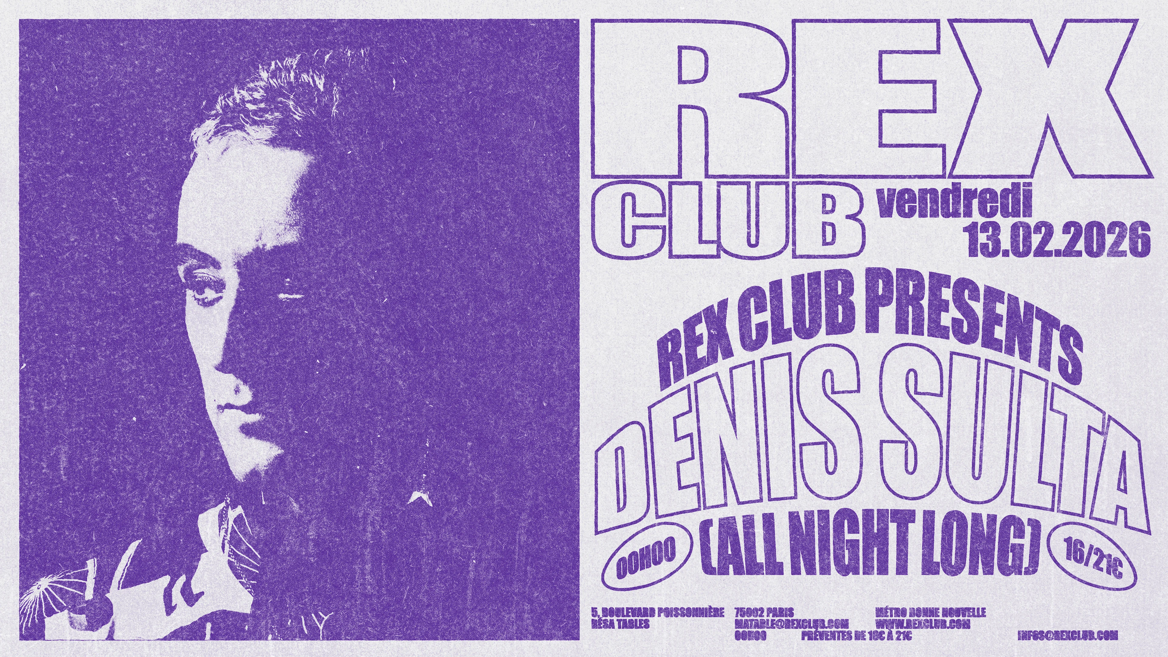 Rex Club Presents : Denis Sulta All Night Long