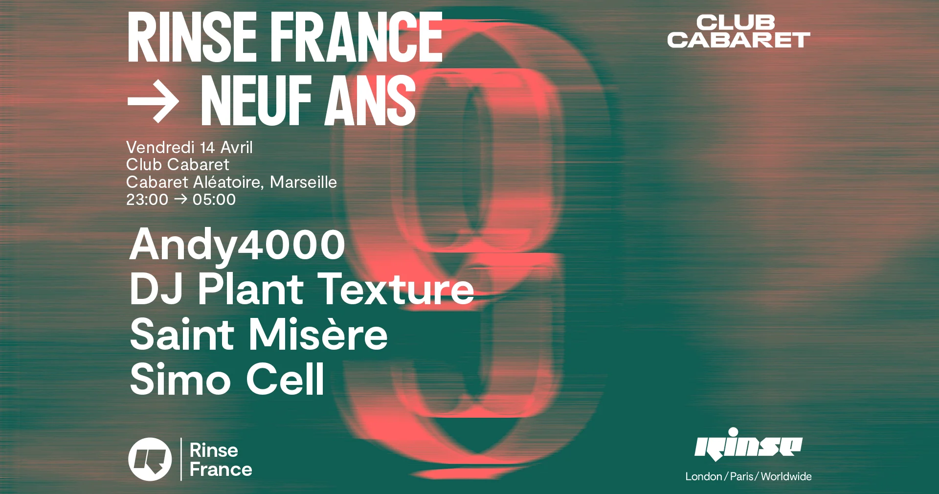 Andy4000, Dj Plant Texture, Simo Cell & Saint Misère | Rinse