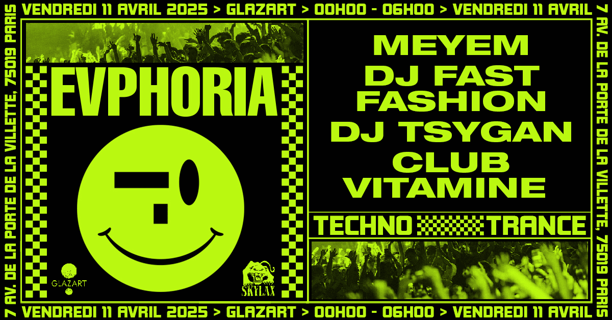 Evphoria : Meyem - Club Vitamine - Dj Fast Fashion