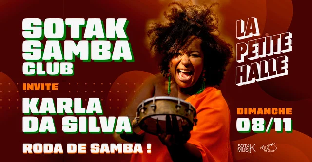 Sotak Samba Club Invite Karla Da Silva À La Petite Halle