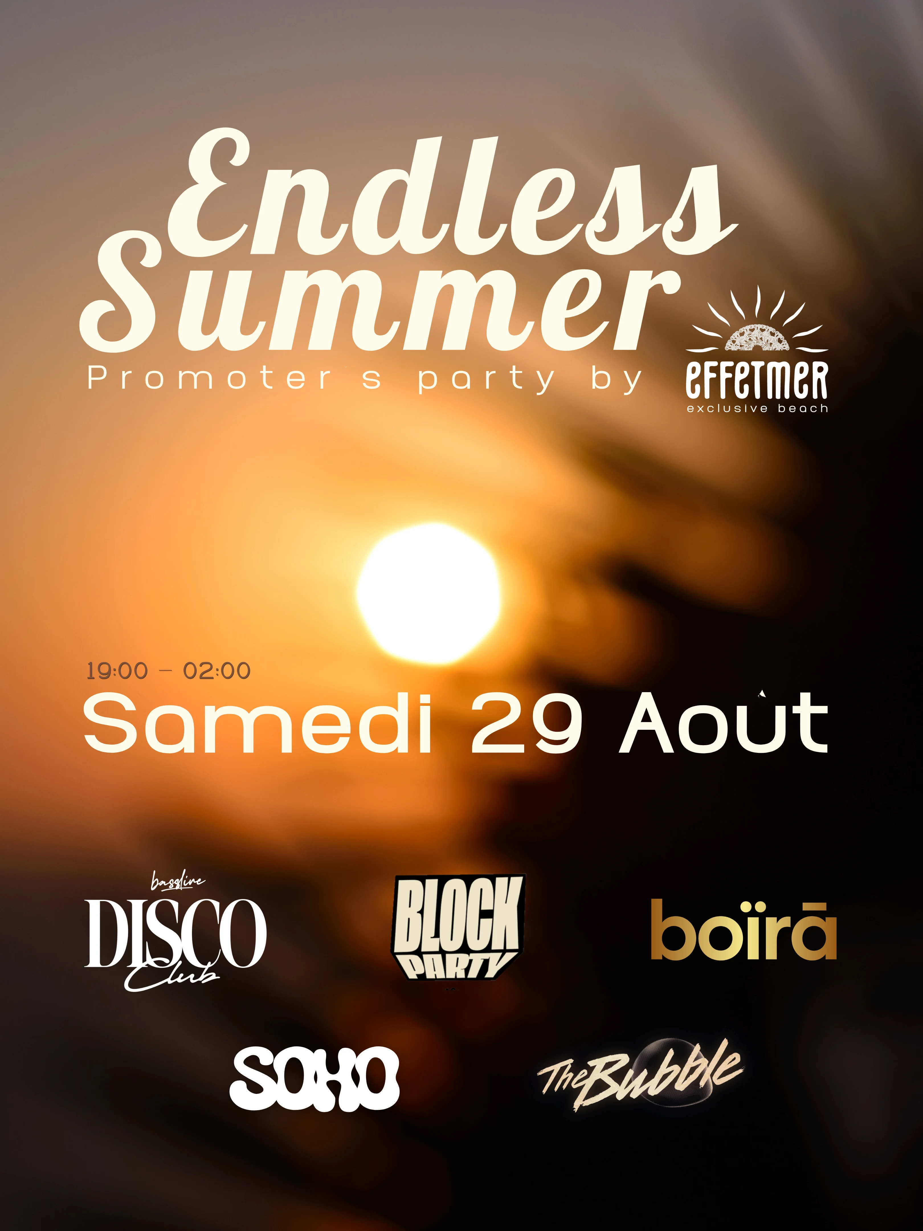 Endless Summer,  Promoter's Party By L'effet Mer 29.08