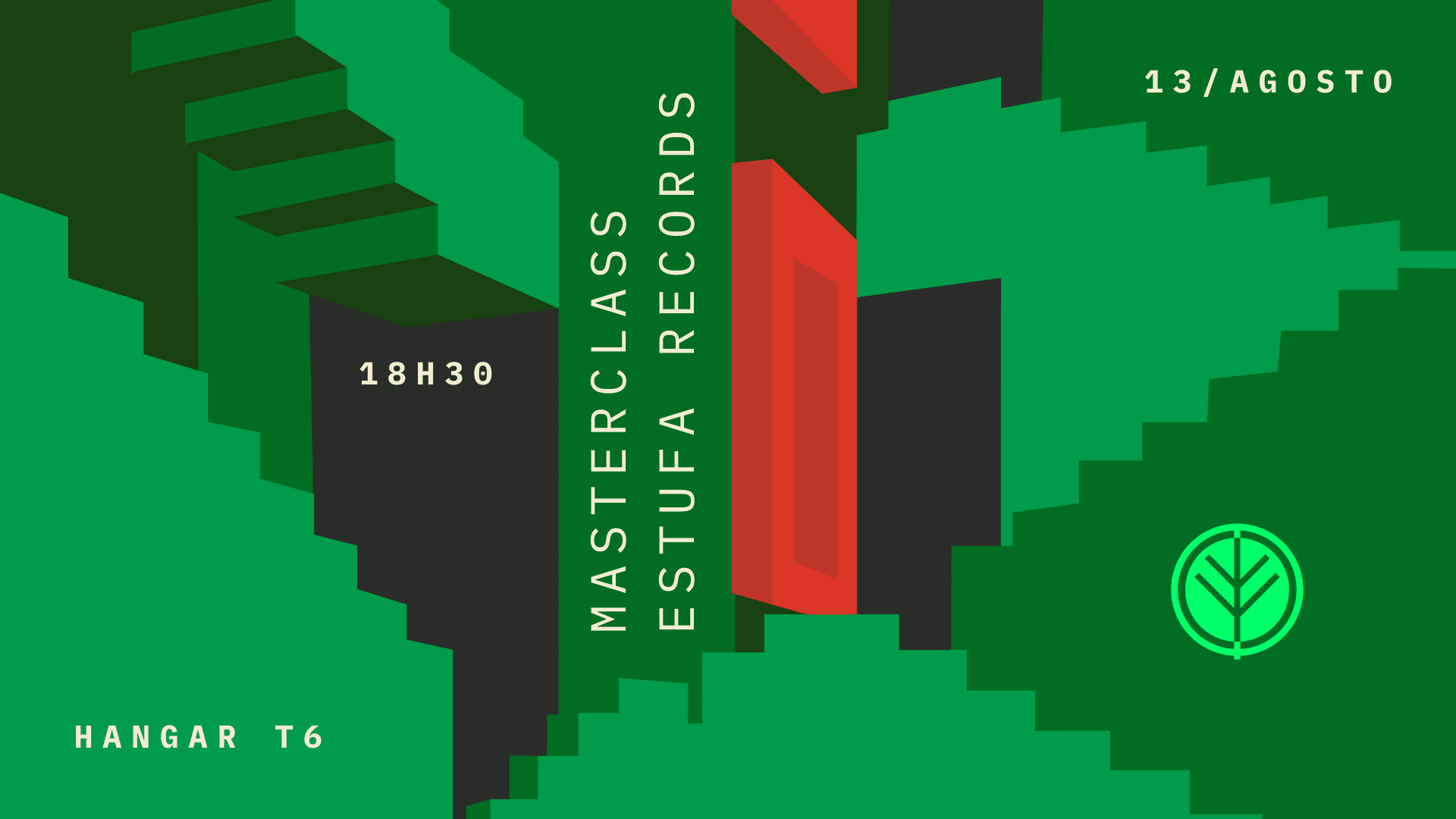 Estufa Records Apresenta: Masterclass De Música Eletrônica