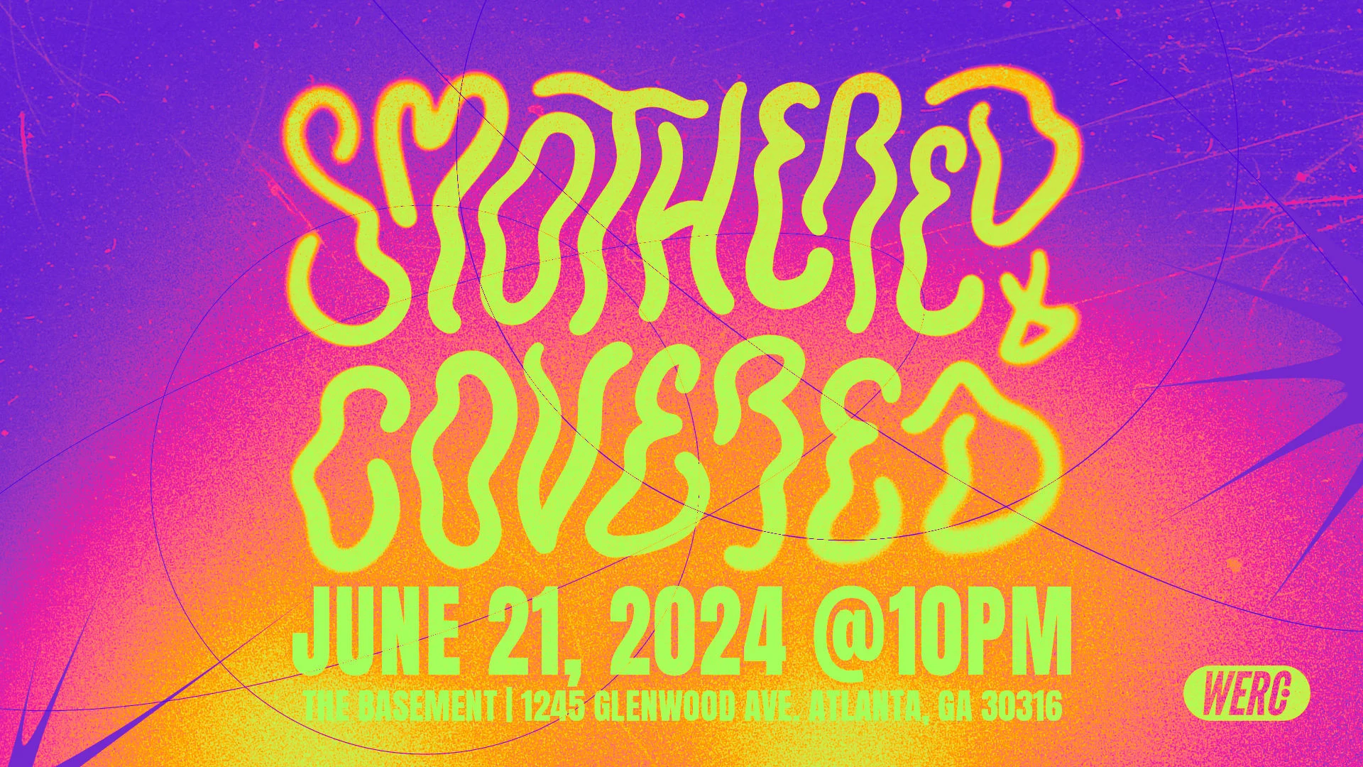 Smothered & Covered - June 21 Ft. Ynfynt Scroll & 2am Ricky