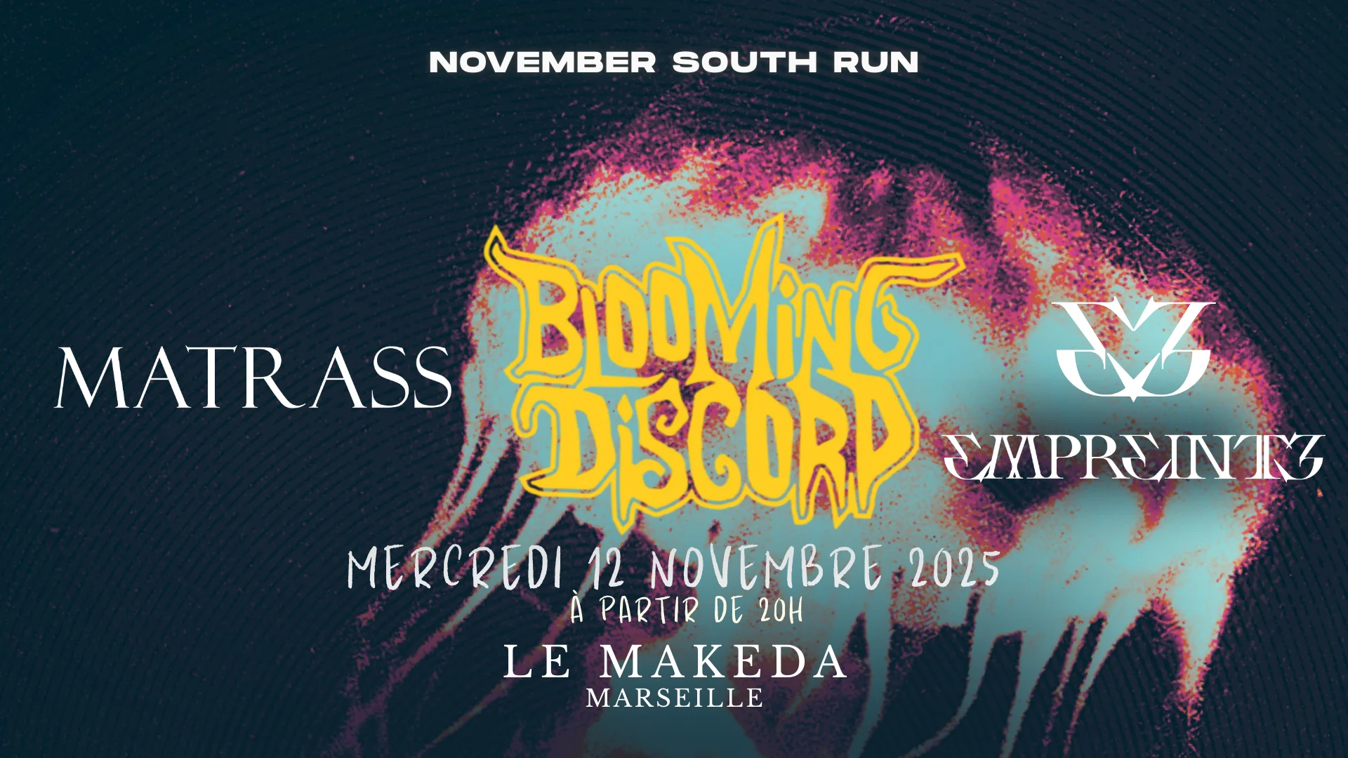 Blooming Discord X Empreinte X Matrass