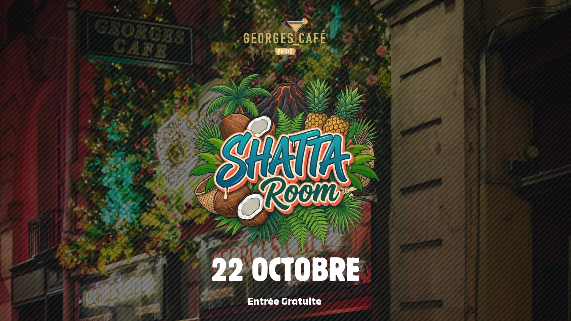 Shatta Room - 22 Octobre - Georges Cafe