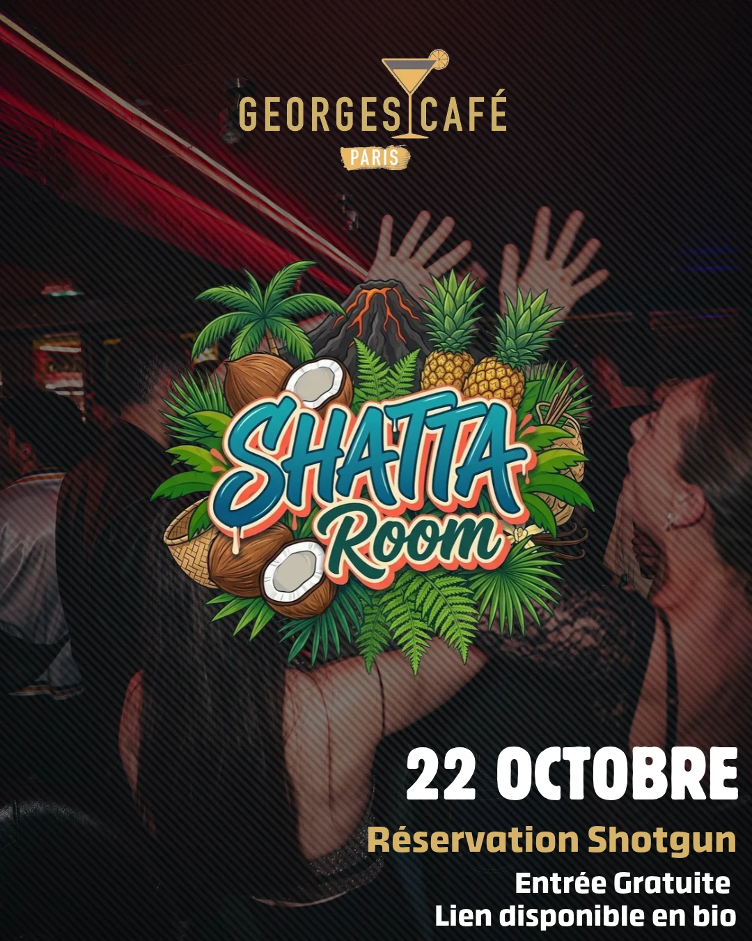 Shatta Room - 22 Octobre - Georges Cafe
