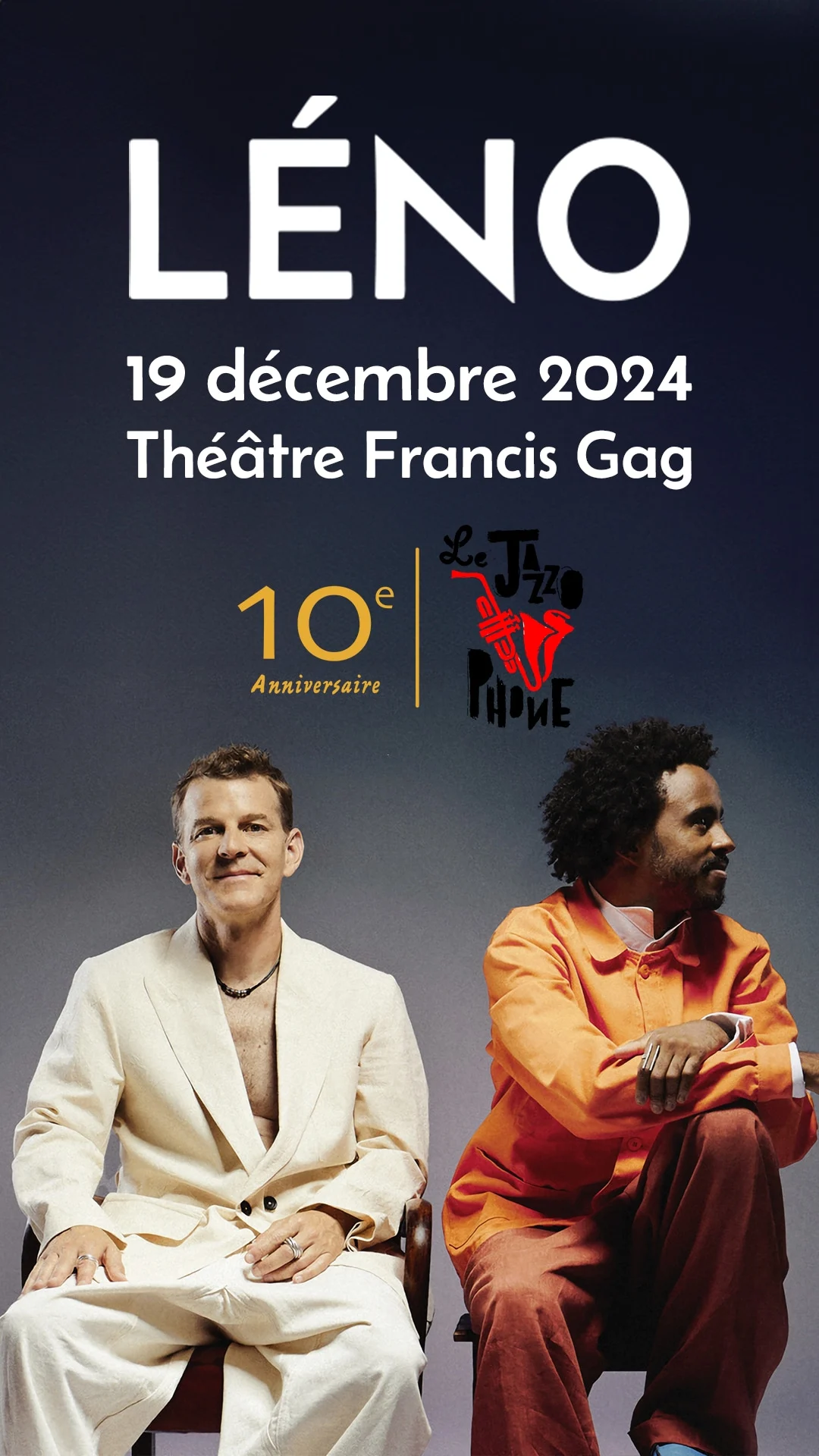 Léno À L'occasion Des 10 Ans Du Jazzophone