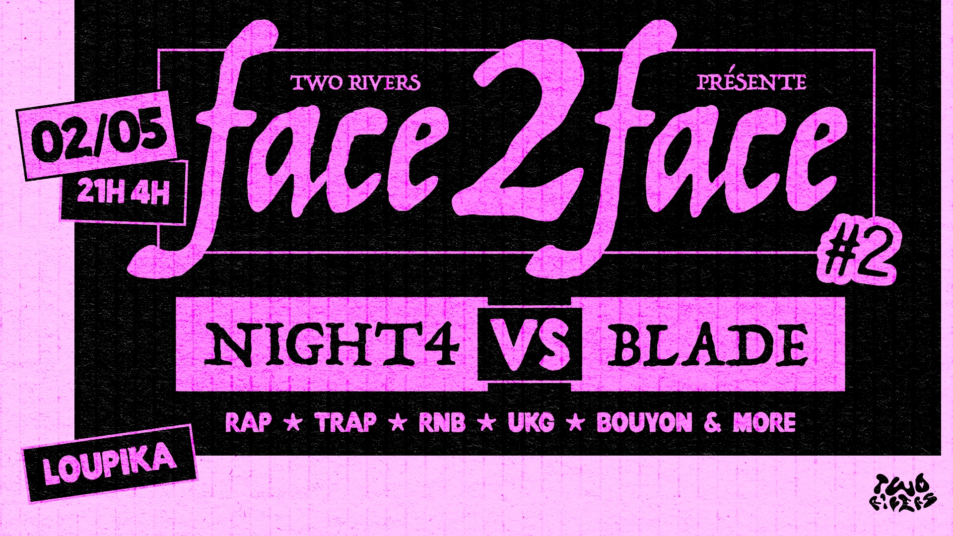 Face 2 Face #2 — Blade Vs Night4