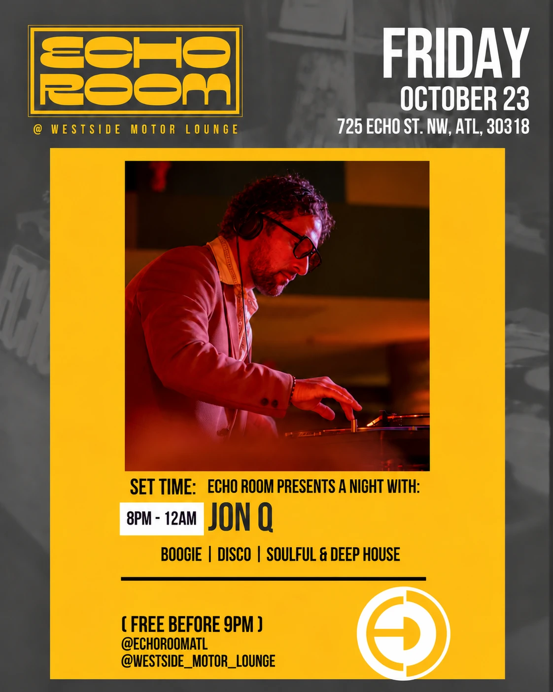 Echo Room Presents Jon Q