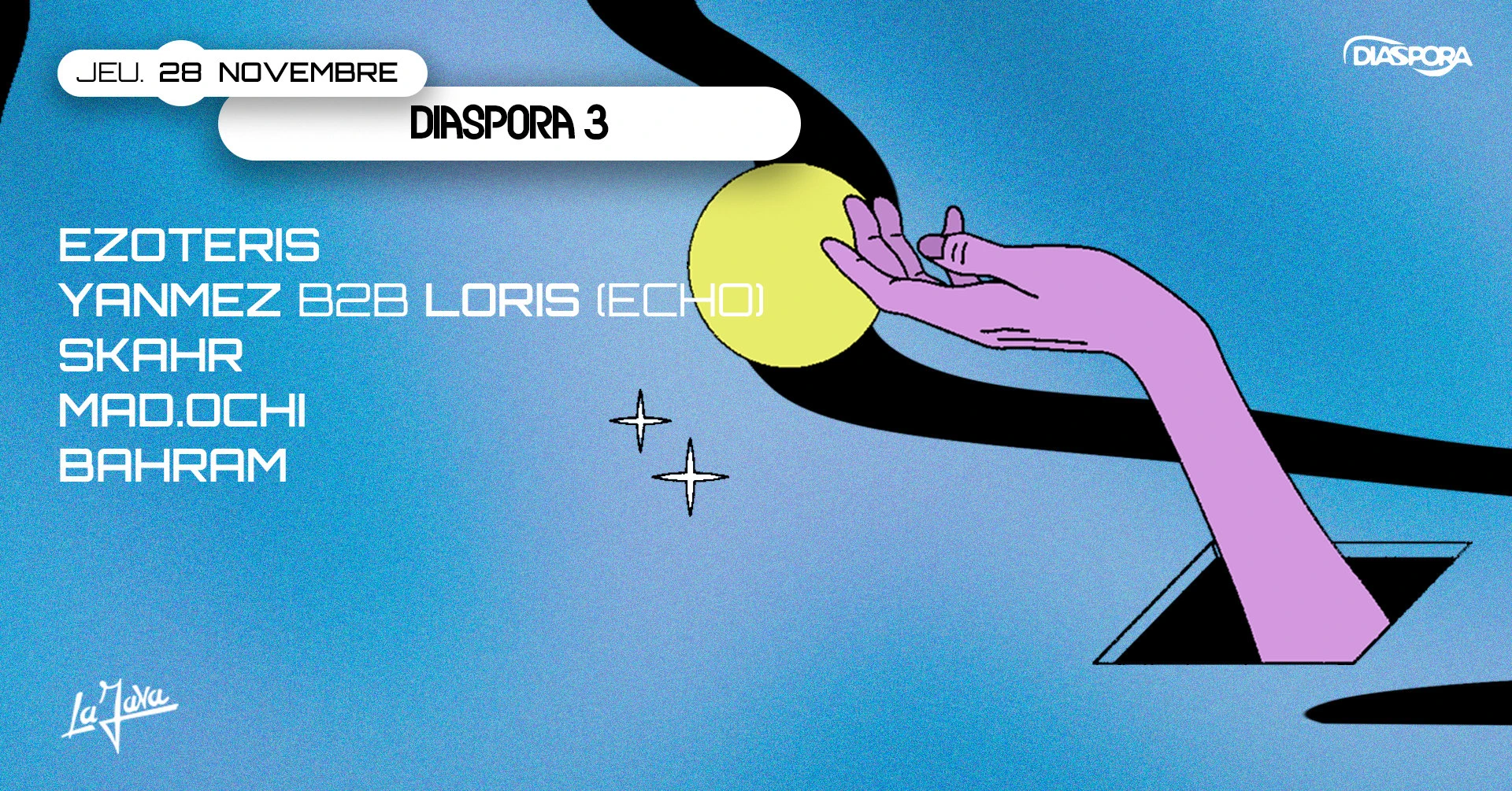 Evazion X Diaspora @Lajava