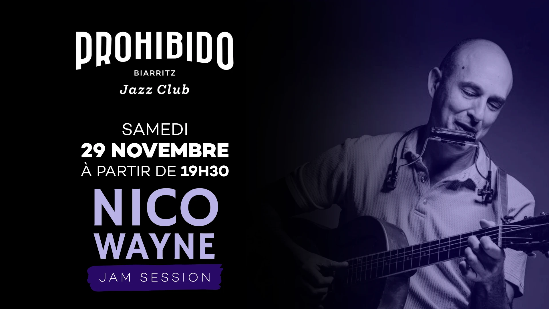 Nico Wayne Toussaint En Jam Session Au Prohibido !