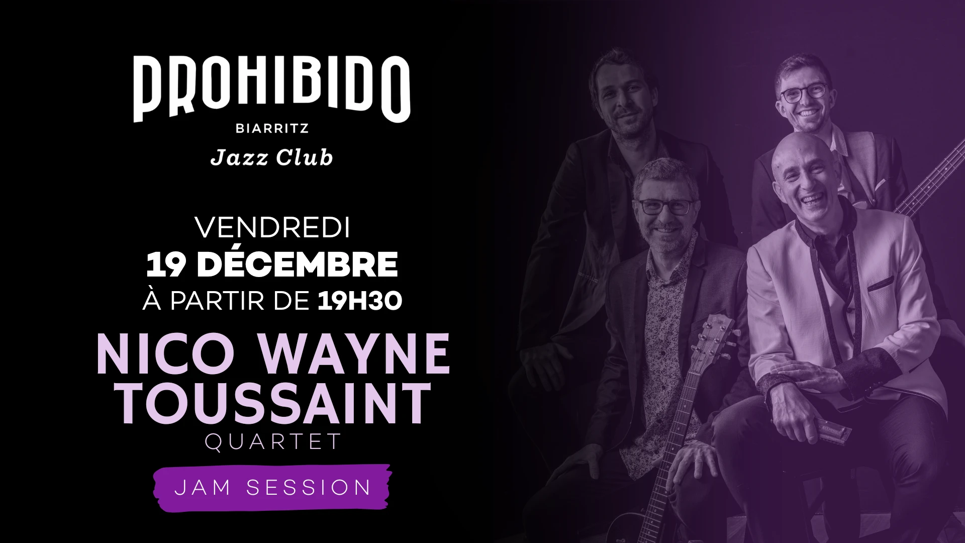 Nico Wayne Toussaint En Jam Session Au Prohibido !