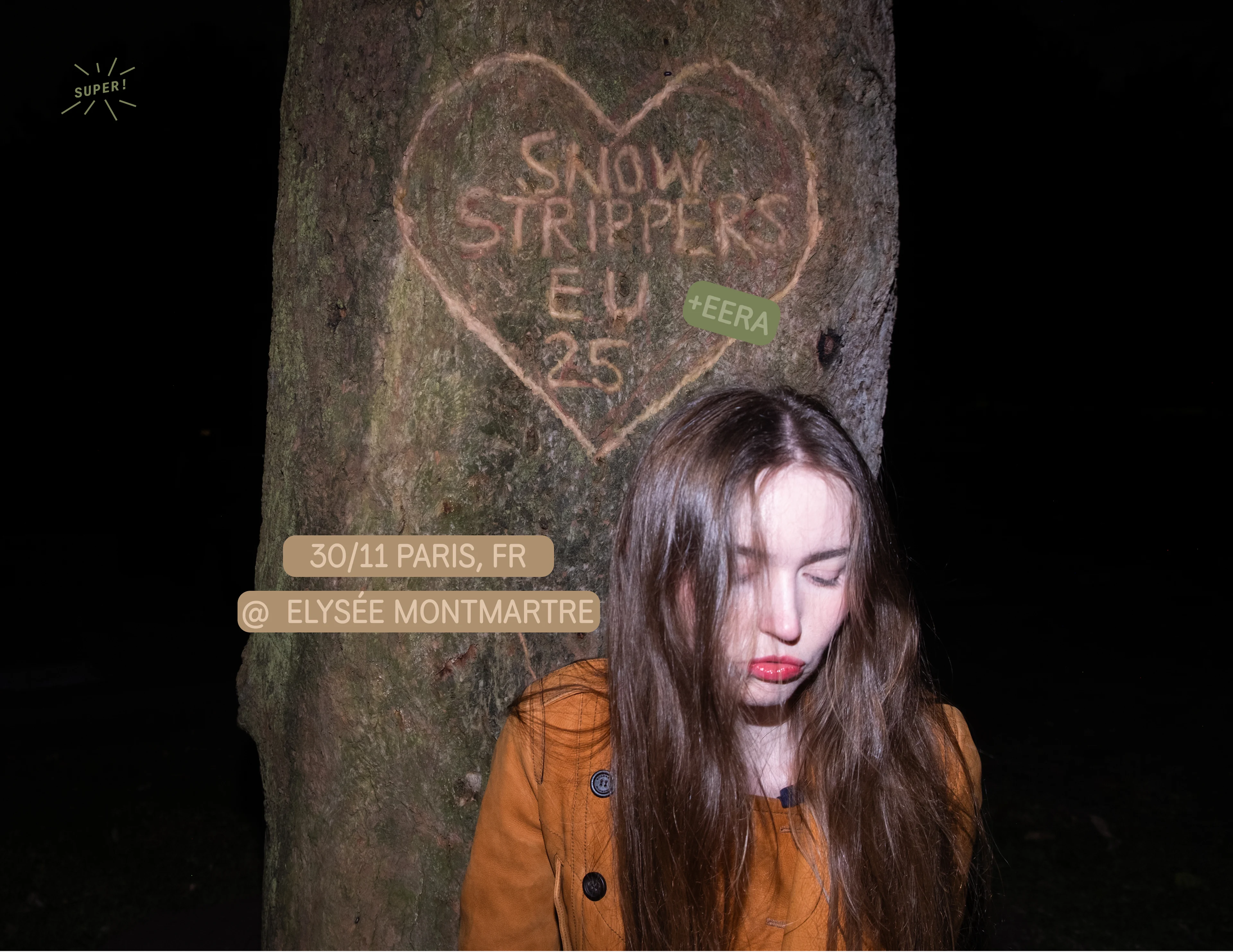 Snow Strippers + Eera