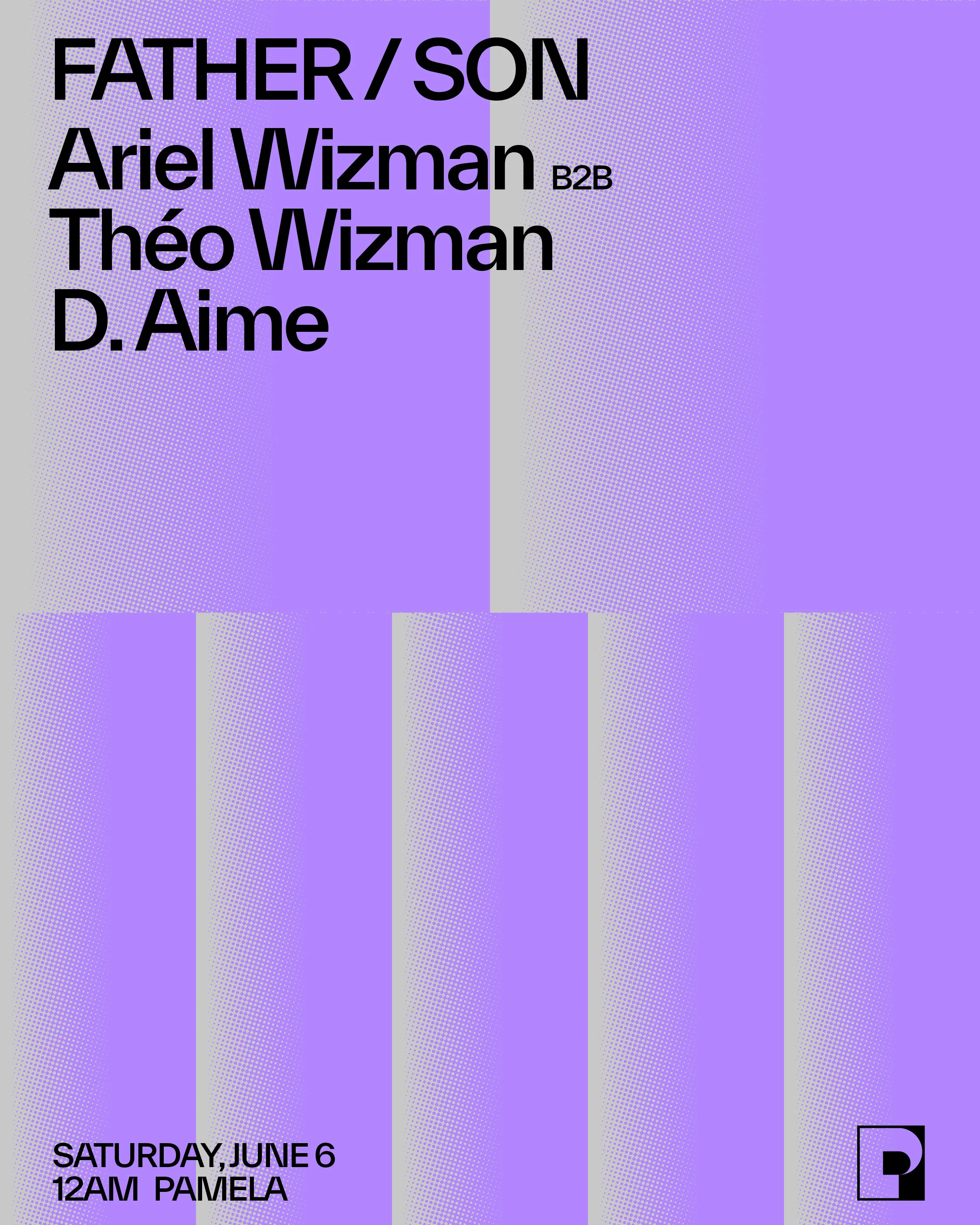 Father / Son - Ariel Wizman B2b Théo Wizman, D. Aime