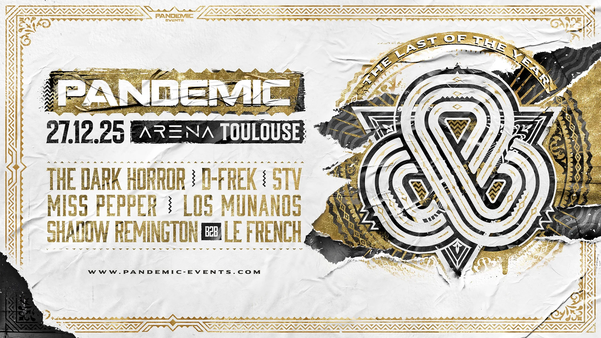 Pandemic - The Last Of The Year - Toulouse