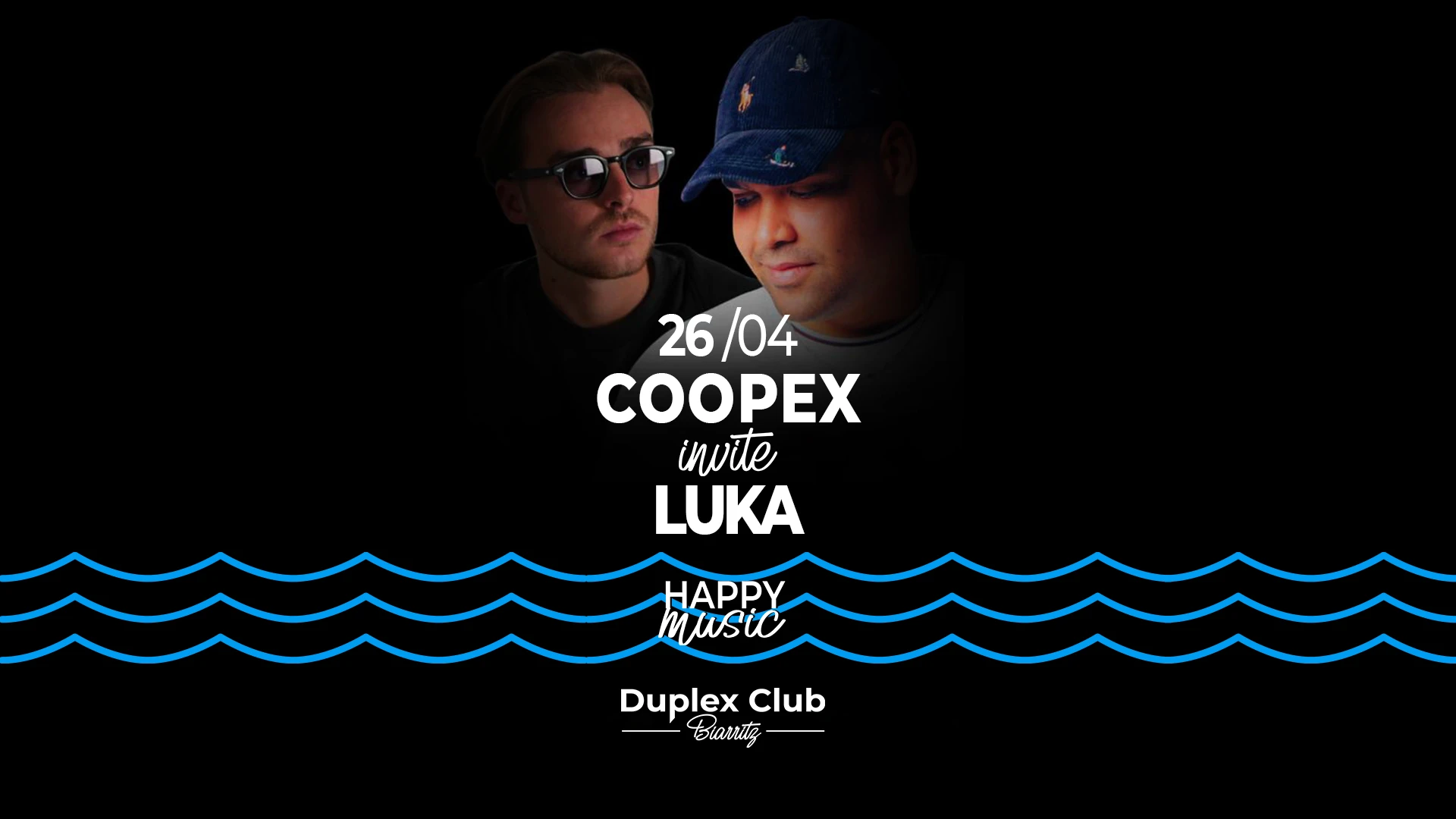 26/04 Happy Music : Coopex Invite Luka