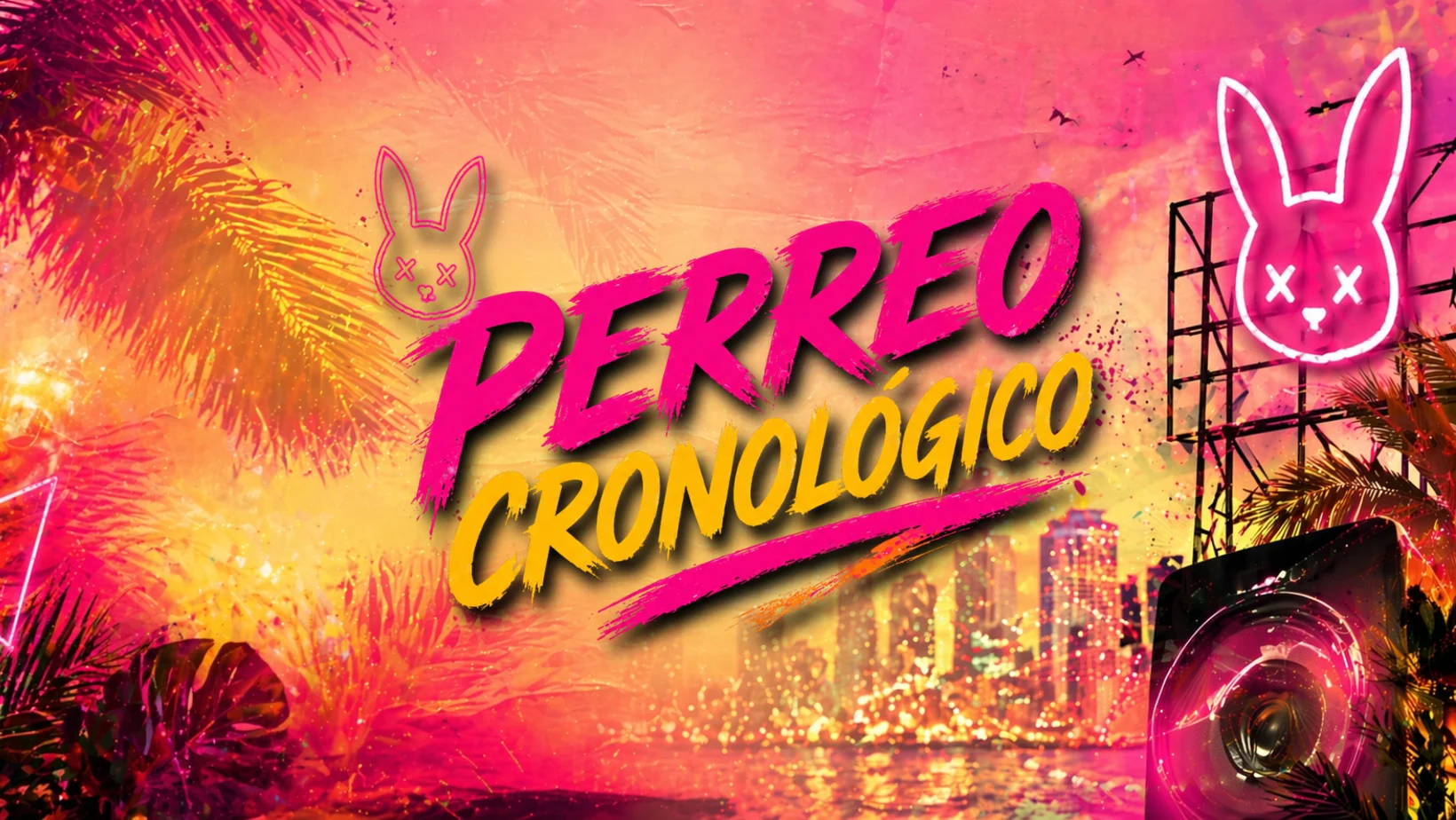 Perreo Cronologico [Veille De Jour Férié]