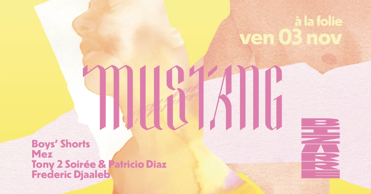 Bizarre · Mustang