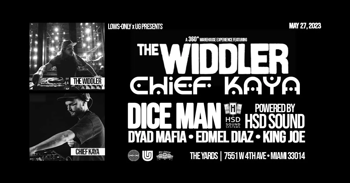 Lows-Only X U.G Presents: The Widdler 360