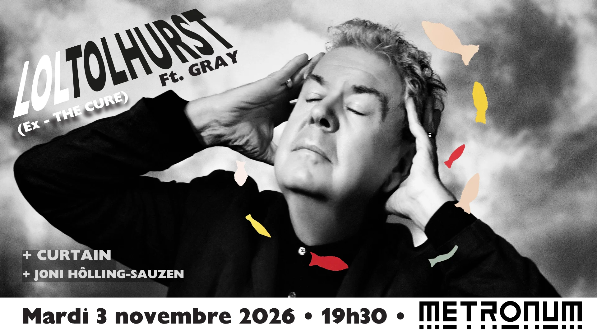 Lol Tolhurst (Ex-The Cure) Ft. Gray + Curtain + Jhs