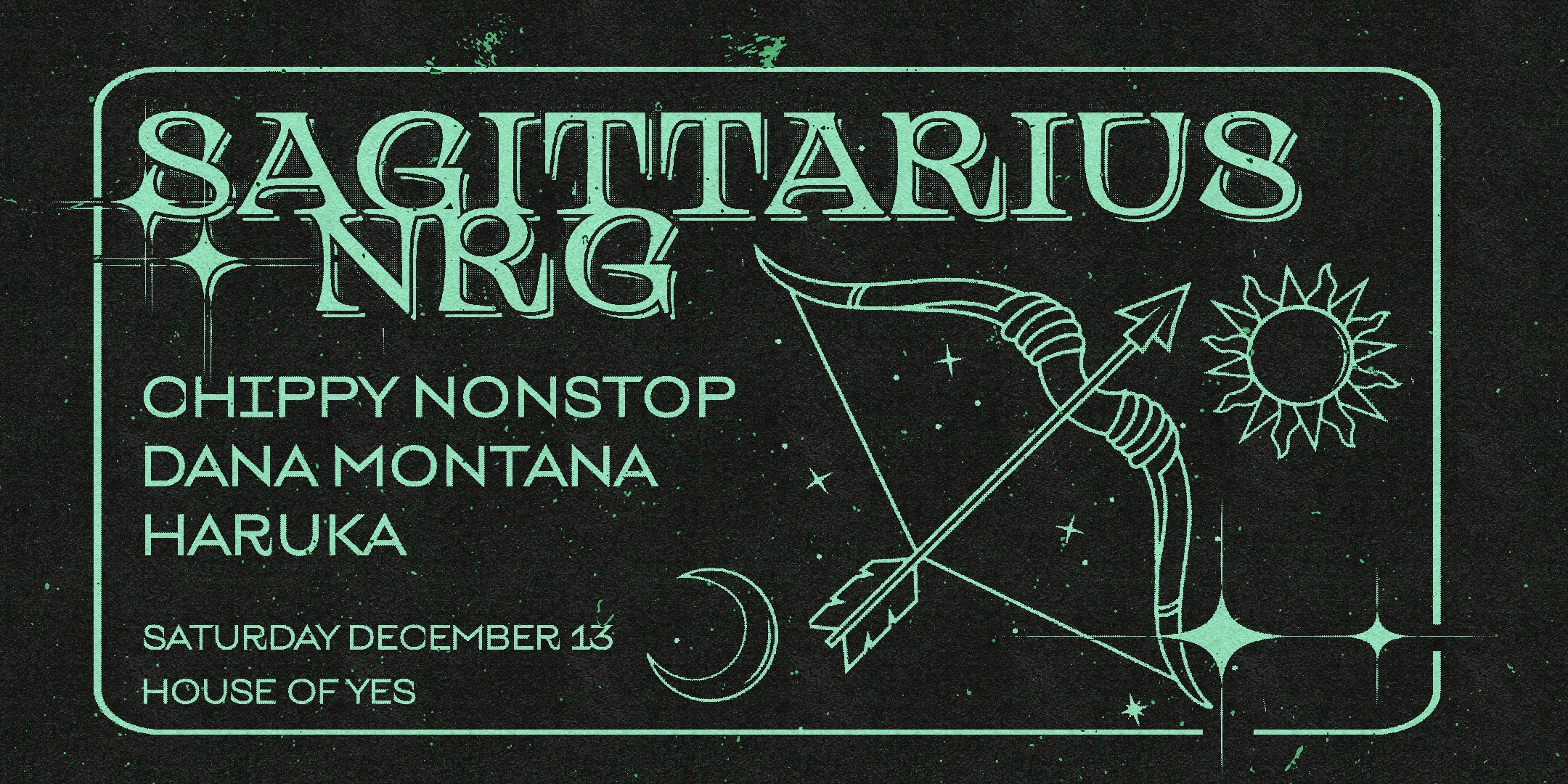 Sagittarius Nrg: Chippy Nonstop • Dana Montana • Haruka
