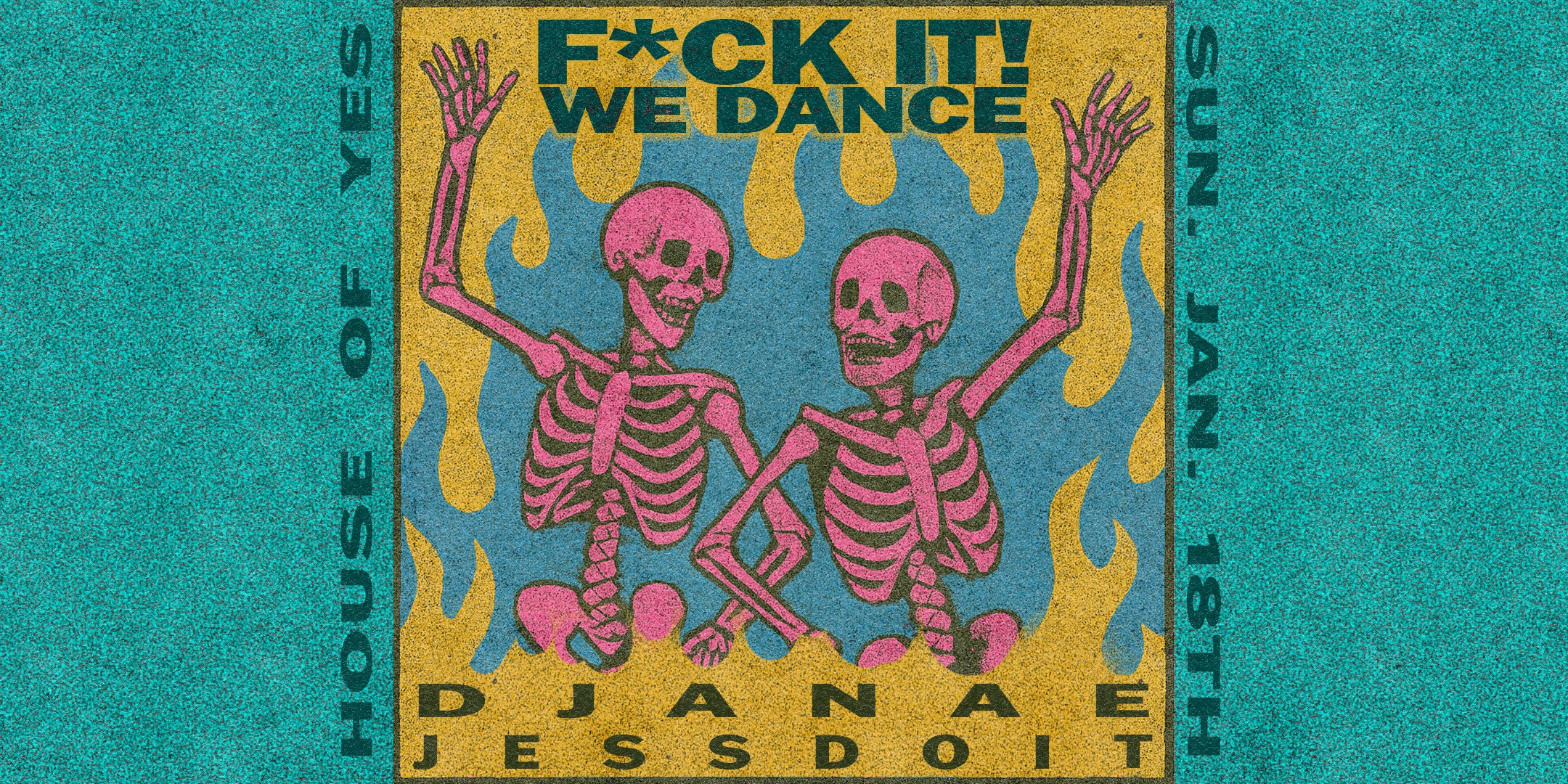 F*Ck It, We Dance: Djanae • Jessdoit