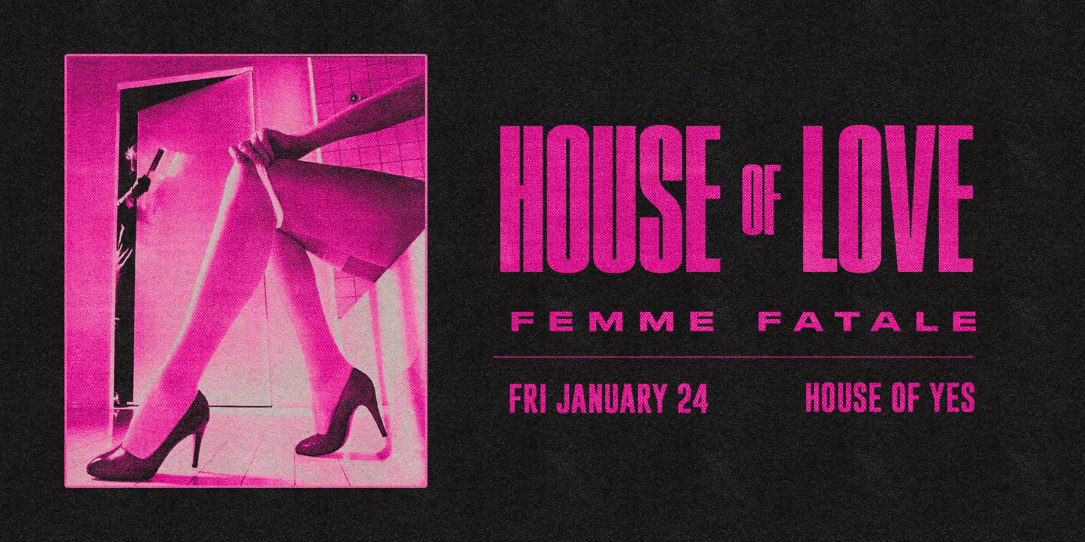 House Of Love: Femme Fatale 🔒 Apply For Access 🔒