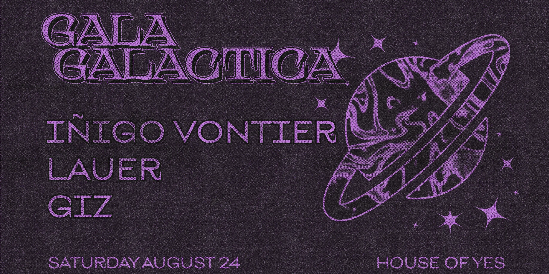 Gala Galactica: Iñigo Vontier · Lauer · Giz