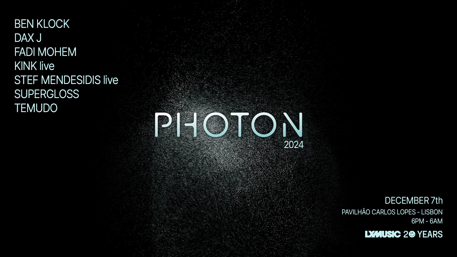 Photon Lisbon 2024 - Lxmusic 20 Years