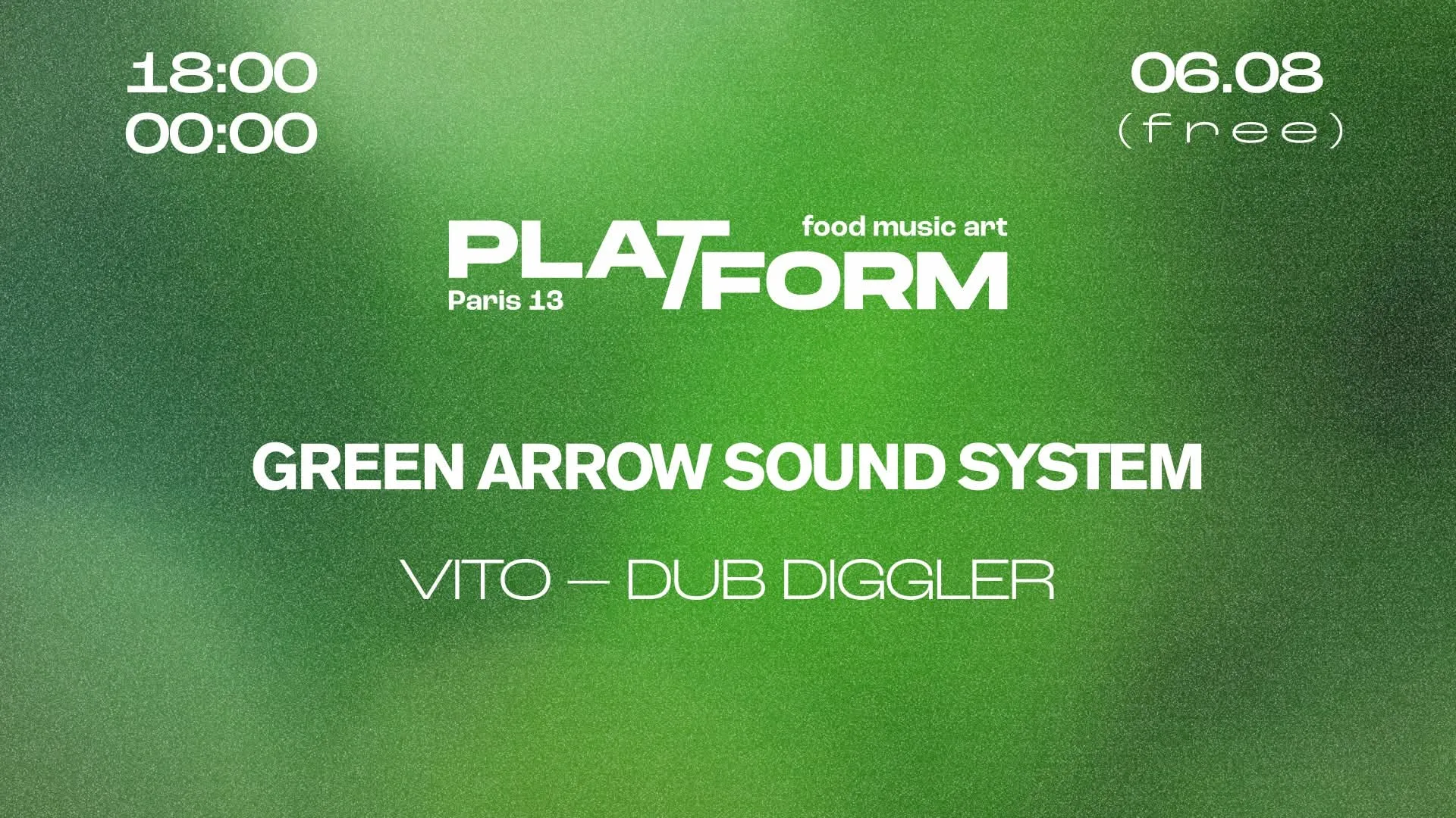 Green Arrow Sound System • Vito X Dub Diggler • Free
