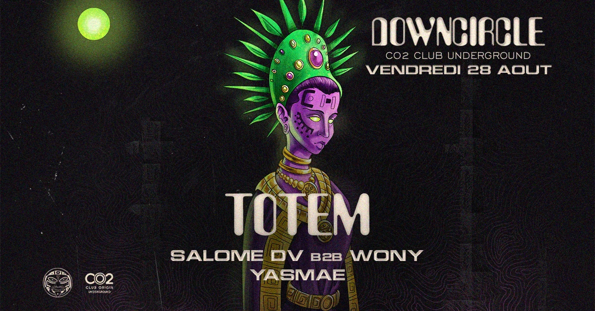 Totem ▪ Salome DV, Wony, Yasmae