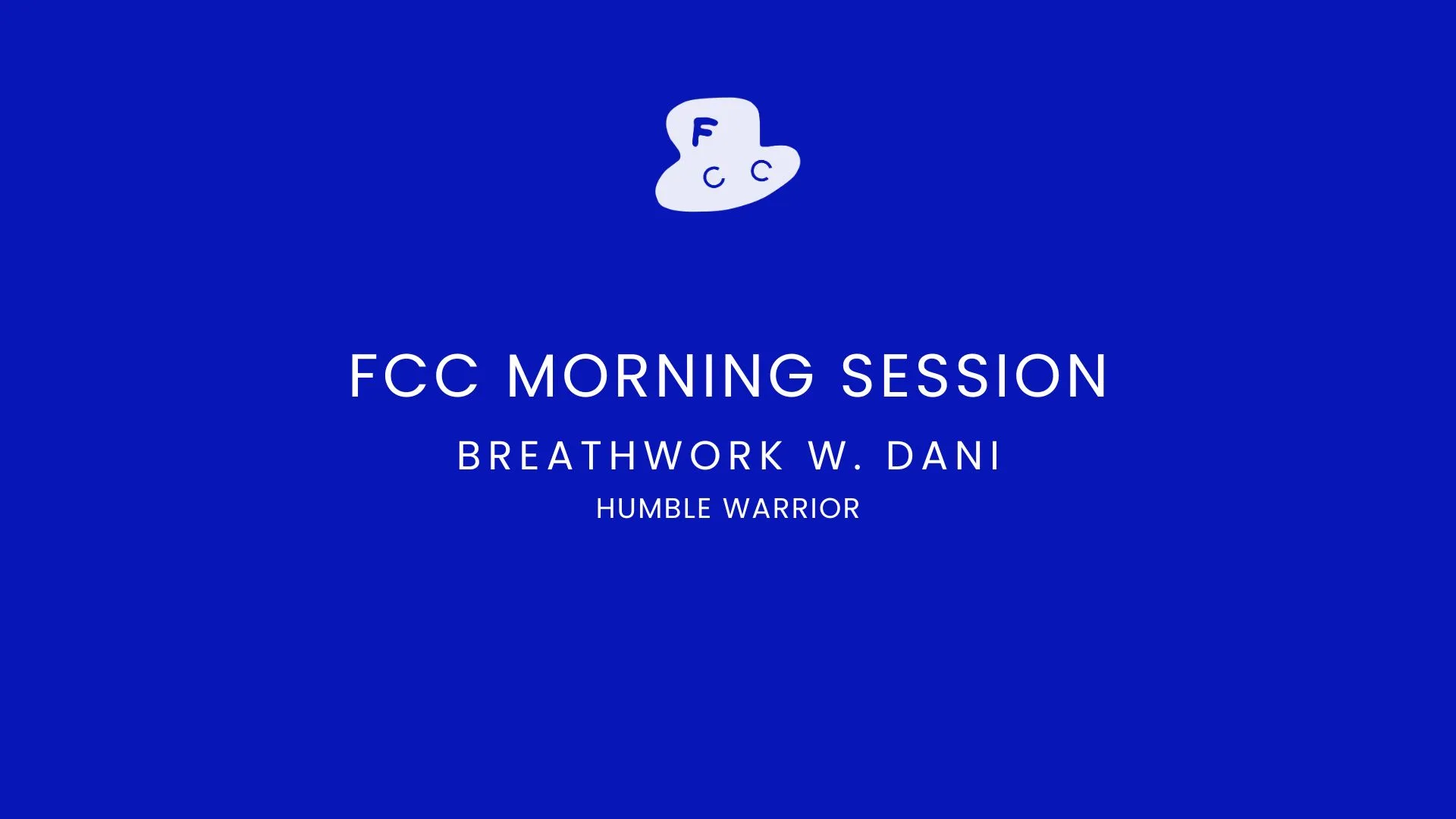 Fcc Breathwork W. Dani