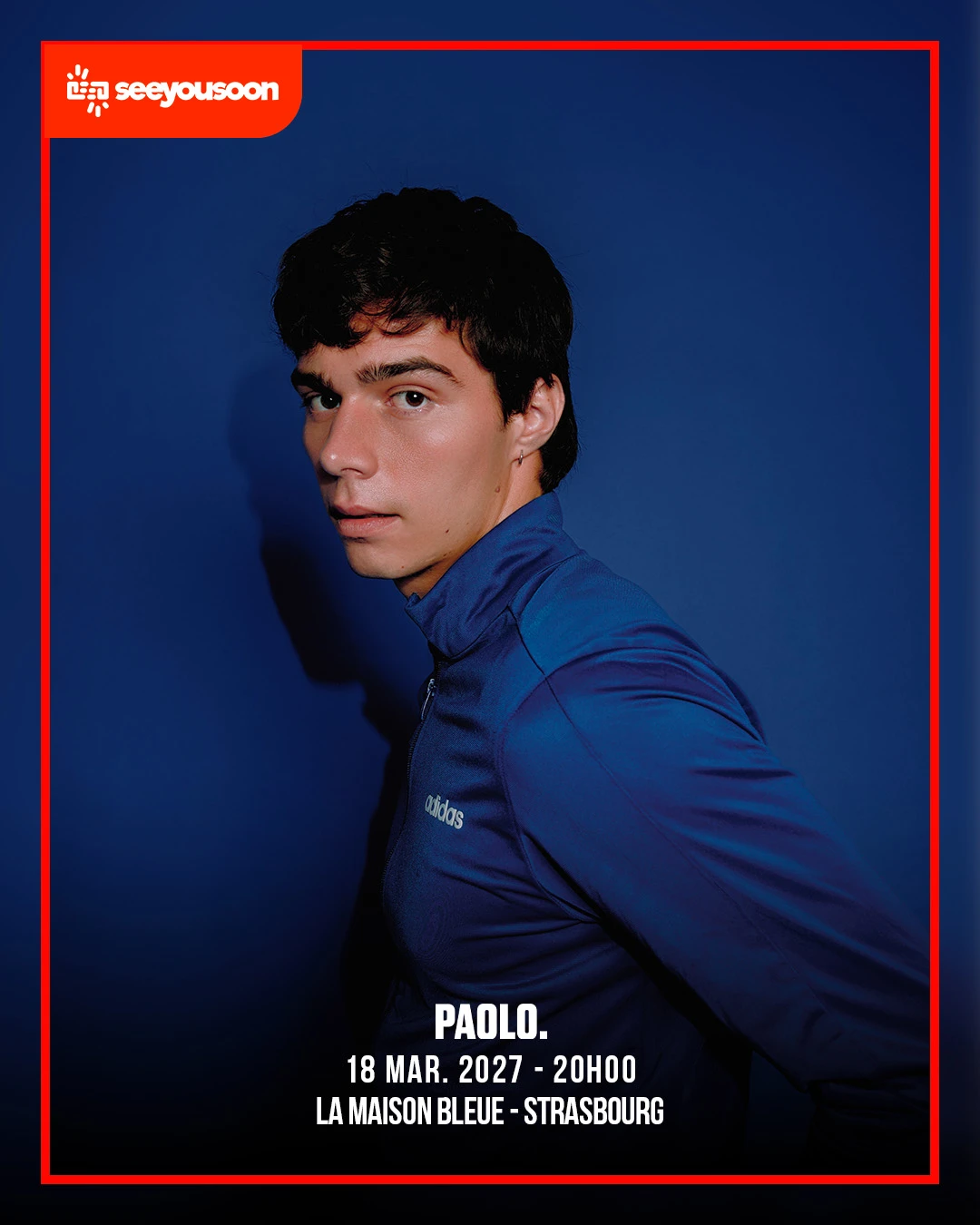 Paolo. / Maison Bleue / Strasbourg