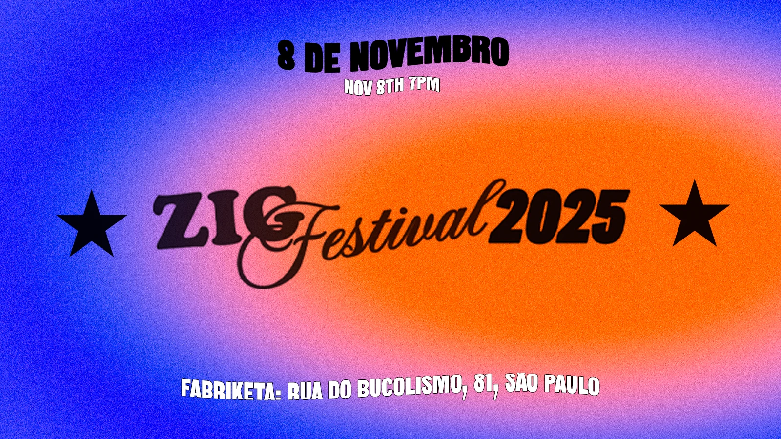 Zig Festival 2025: 8/11 São Paulo