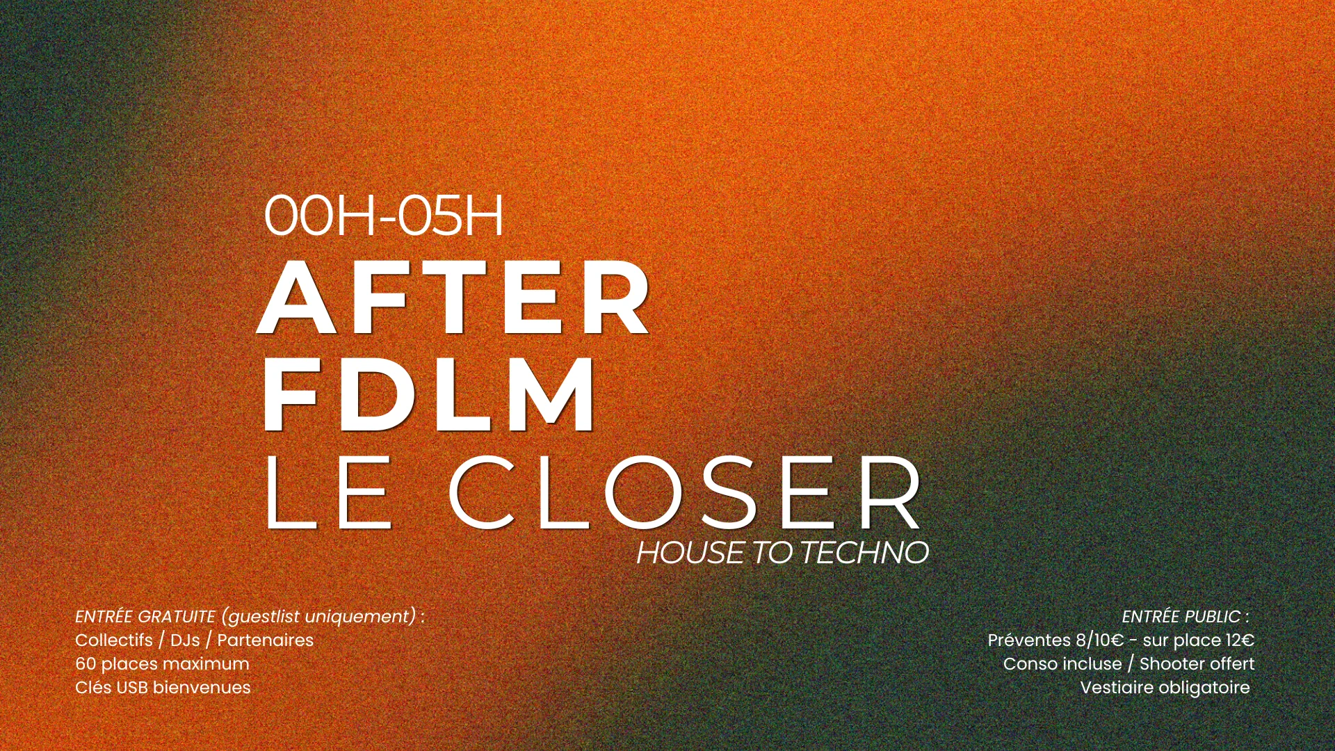 After Fdlm -  Le Closer
