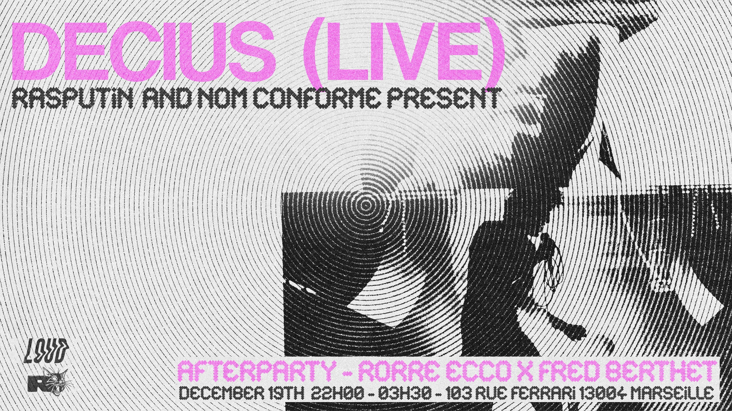 Decius (Live) + Afterparty By Rasputin