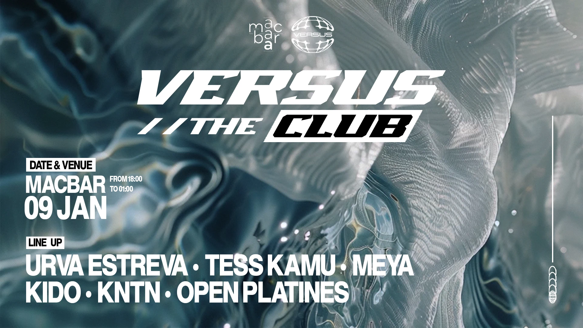 Versus The Club #4 W/ Urva Estreva, Tess Kamu, Kido & More
