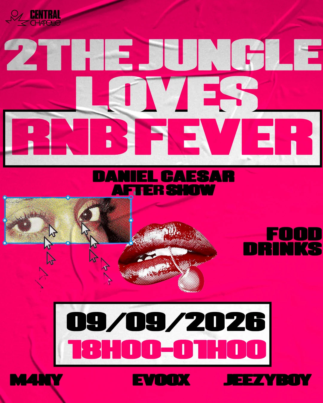 2the Jungle Loves R&B Fever — Central Chapelle
