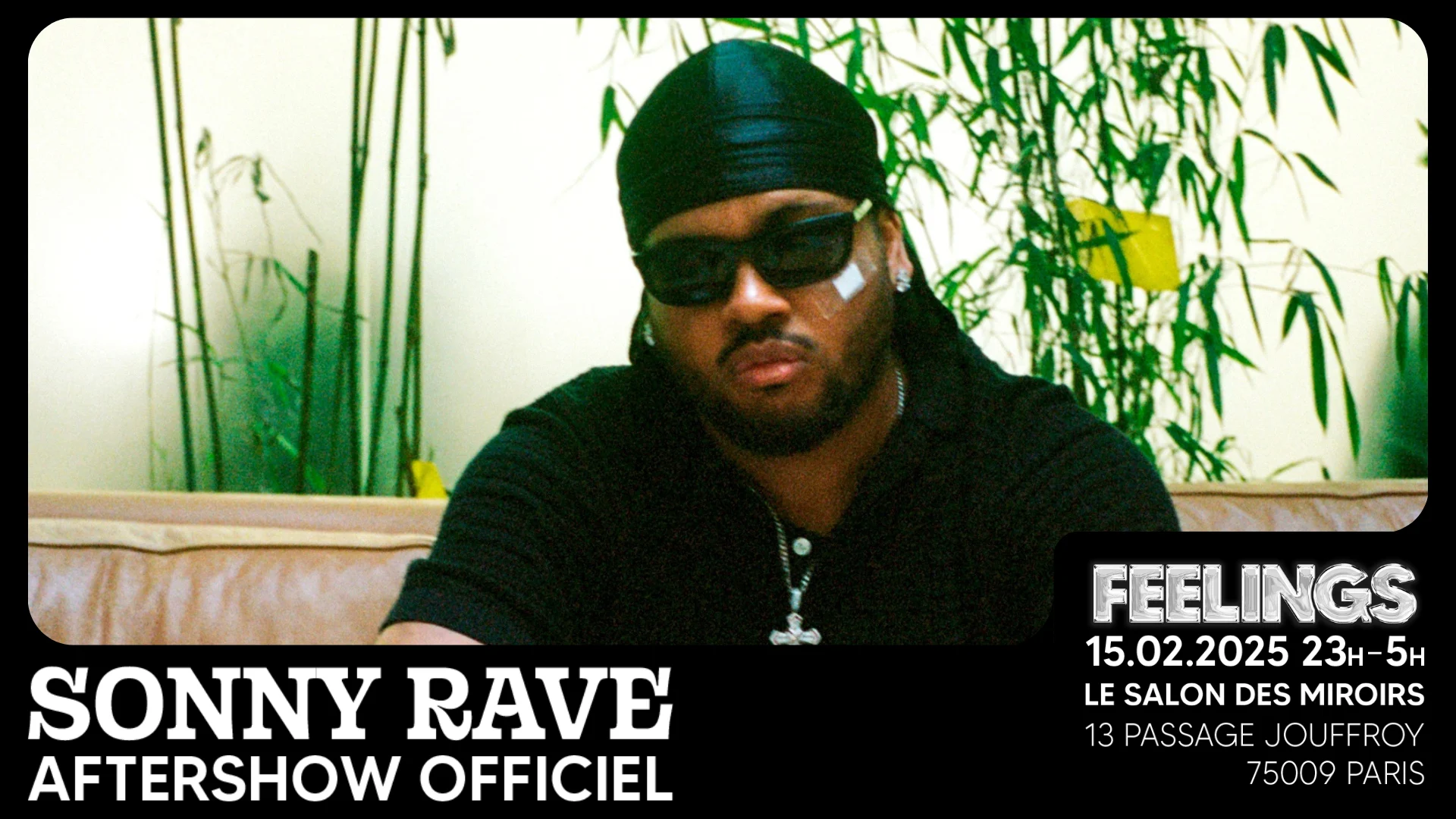 Feelings X Sonny Rave Aftershow Officiel