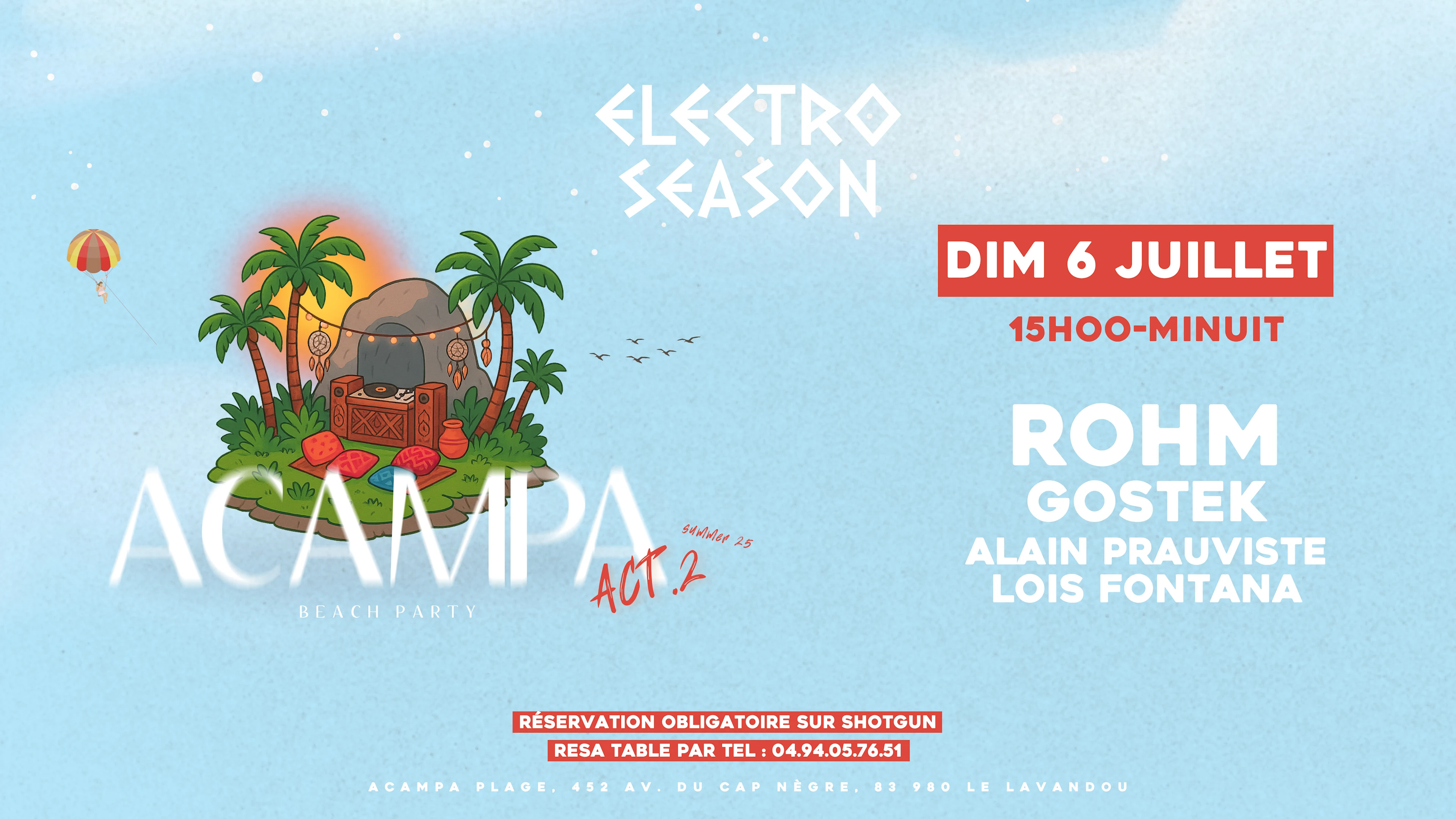 Electro Season - Beach Party @ Acampa Dim 6 Juillet